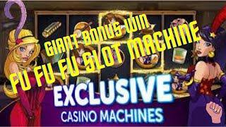 Giant Bonus WIN on the Slot Machine Fu Fu Fu