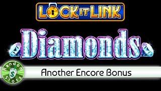 Lock It Link Diamonds, Another Encore Bonus