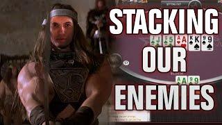 What Is Best In Life? Stacking Our Enemies!
