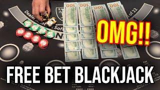 FREE BET BLACKJACK SESSION!! 2 HANDS ALL THE WAY!!!