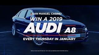 2019 Audi A8 Giveaway at San Manuel Casino [January 2019]