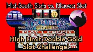 High Limit Double Gold Slot Challenge vs. Mid-South Slots!  $300 In, Who Will Win?