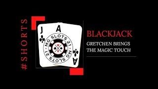 BLACKJACK! GRETCHEN BRINGS THE MAGIC TOUCH (3) WINNING HANDS HUGE WIN! #Shorts