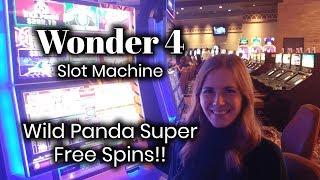 Wonder 4 Slot Machine! $11 Max Bet!!!Wild Panda Super Free Spins! Nice Win!!!