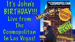 Join us LIVE from The Cosmo! It’s John’s Birthday!