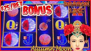 Dragon Link Autumn Moon Nice Session HIGH LIMIT $25 BONUS ROUND Slot Machine Casino