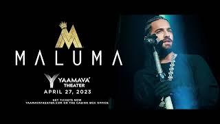 Maluma Concierto en Vivo en Yaamava' Theater | Yaamava' Resort & Casino