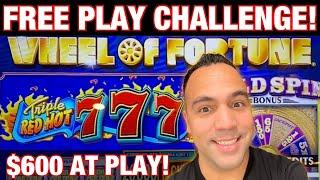 $600 Free Play Challenge! | Wheel of Fortune GOLD SPIN! | Cash Machine!!