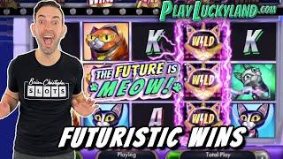 Futuristic Wins?  Sign Us Up!  The Future is MEOW on PlayLuckyLand
