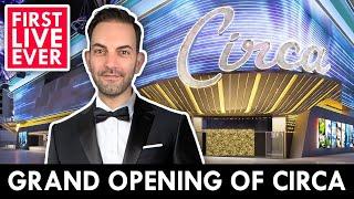 LIVE - Circa Casino Grand Opening  DT Las Vegas