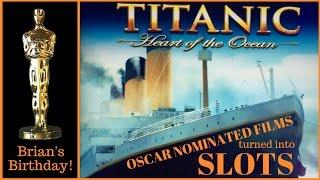 Oscar Nominated Movies Turned into SLOT MACHINES  Titanic, Wizard of Oz, Willy Wonka  SUNDAY FUN!