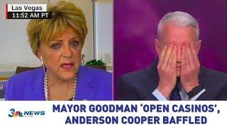 Mayor Goodman 'open Casinos', Leave Anderson Cooper Baffled