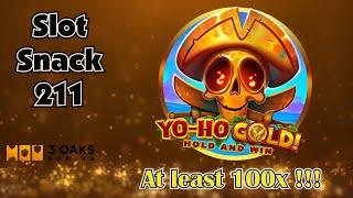 Slot Snack 211: 3 Oak's Gaming's Yo-Ho Gold Amazing Bonus !