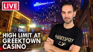 LIVE JACKPOT - High Limit Slots  Greektown Casino, Detroit
