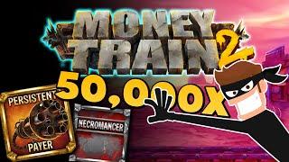 MONEY TRAIN 2  50,000x MAX WIN!