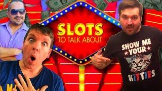 Slots To Talk About Featuring SDGuy, BrentW and Slot Traveler