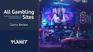 All Gambling Sites: A Closer Look At Casino Planet: Games, Slot, Jackpots & Sign Up Bonuses