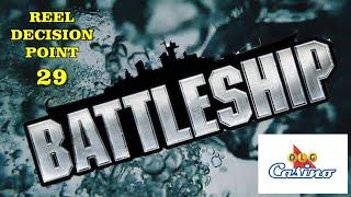 Reel Decision Point # 29 - Battleship - OLG - Massive win !