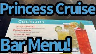 Princess Cruise Line Pool Bar Drink Menu Price List - 2023 Edition!