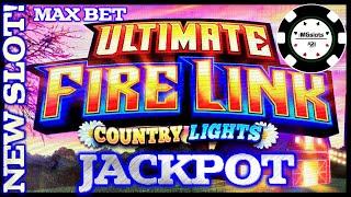NEW SLOT! Ultimate Fire Link Country Lights JACKPOT HANDPAY HIGH LIMIT $50 MAX BET BONUS ROUND