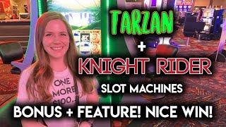 Knight Rider and Tarzan Slot Machines! BONUS!! NICE WIN!!