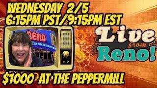 LIVE SLOTS at the Peppermill Casino! 2/5/2020