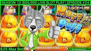 High Limit Huff N Puff Slot Machine Bonuses & BIG WINS - $25 Max Bet| Season-12 | Episode #24