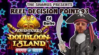 Reel Decision Point 93: Adventures of Doubloon Island