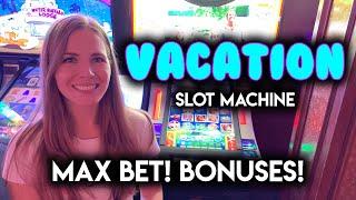 Vacation Slot Machine! BONUSES + Features!! Nice Session!!