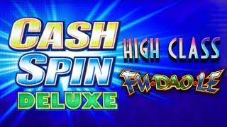 Cash Spin Deluxe  Fu Dao Le  First Class  The Slot Cats