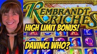 Move Over DaVinci! High Limit Rembrandt Riches Bonus!
