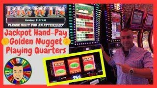 •Huge Jackpot-Quarter Slot Machine-Golden Nugget•