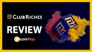 CLUB RICHES CASINO - CRYPTO CASINO REVIEW | BitcoinPlay [2021]