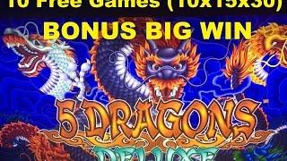 5 Dragons Deluxe Slot machine10x 15x 30x BONUS BIG WIN $3.00 Bet