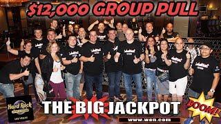 HUGE $12,000 GROUP PULL at Hard Rock Hotel & Casino in Las Vegas  | The Big Jackpot