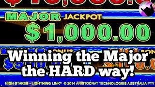 Winning a Maxed Out Major Jackpot the HARD WAY