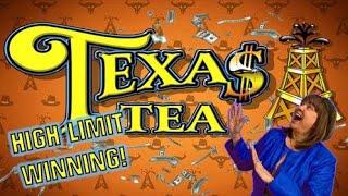 I'VE GOT THE TEA! HIGH LIMIT TEXAS TEA