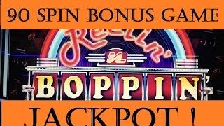JackpotReelin'n Boppin Slot Max Bet $3 Re-trigger Bonus x 4 times (90 Free games) Harrah's Ca.