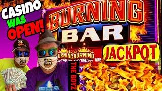BURNING BAR$5 MAX BET! BONUS WITH FREE GAMES WIN!EXCITING FIRST DAY CASINO REOPENING!