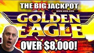 OVER $8,000 HUGE JACKPOT! Golden Eagle Pays out HUGE! The Big Jackpot | The Big Jackpot