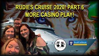 SLOT CATS & RUDIES CRUISE 2020: PART 6 - MORE CASINO PLAY!