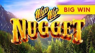 Wild Wild Nugget Slot - BIG WIN BONUS!