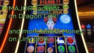 MAJOR Jackpot on Dragon Link!  And more Makin' Money on Link Slots